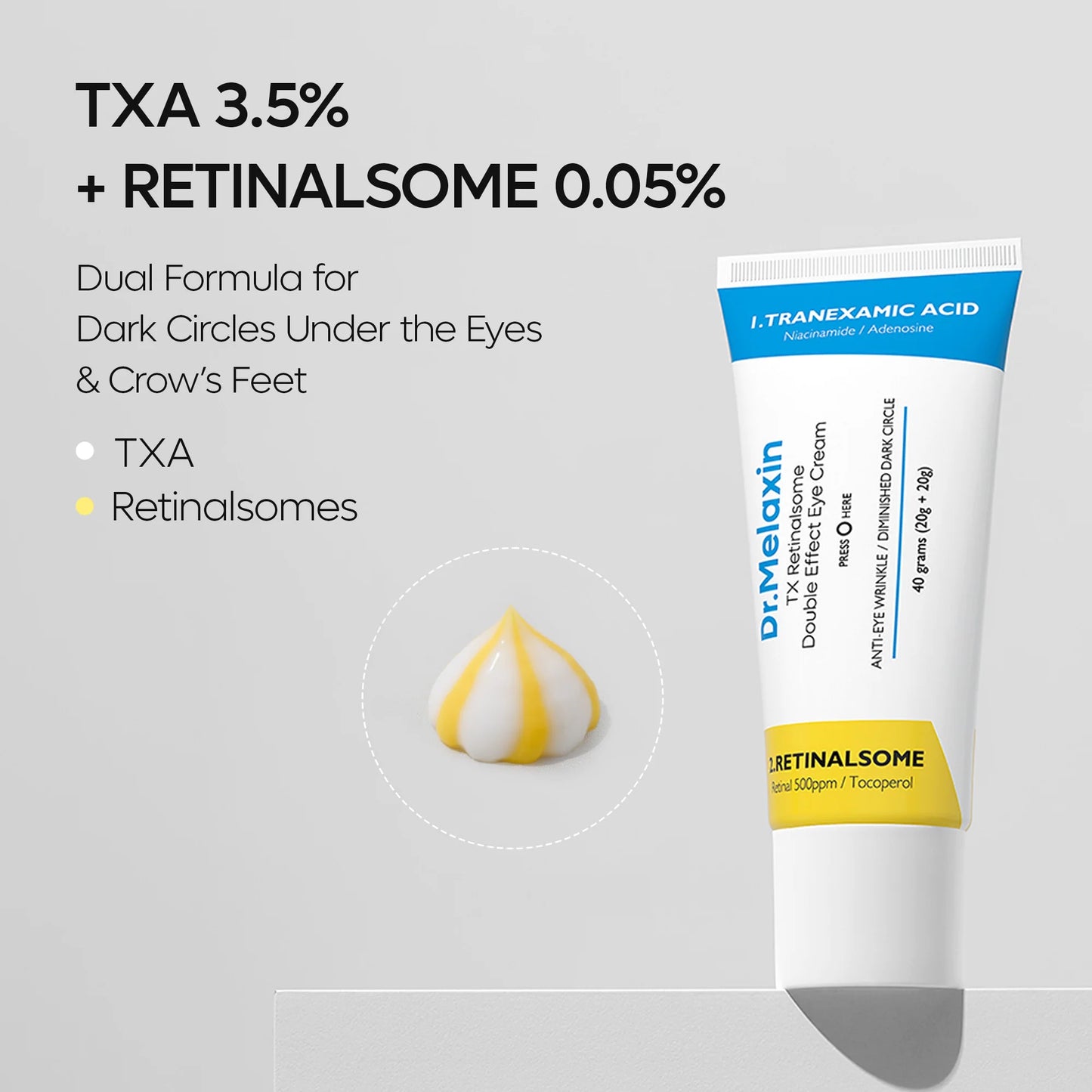 Dr. Melaxin TX-Retinalsome Double Effect Eye Cream 40g